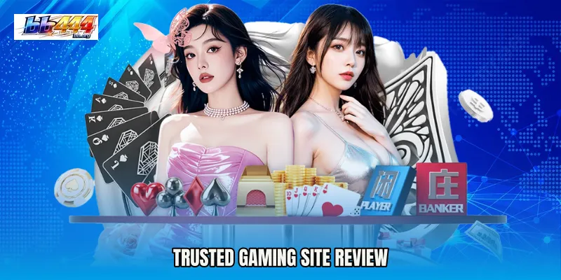 Trusted gaming site review