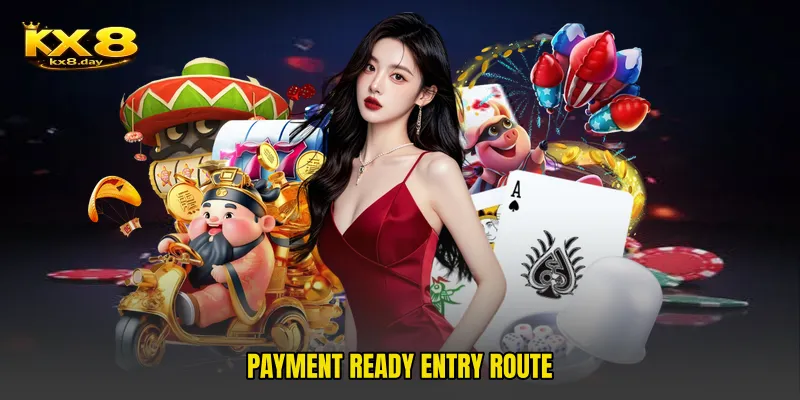 Payment ready entry route